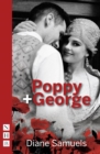 Poppy + George (NHB Modern Plays) - eBook