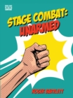 Stage Combat: Unarmed (with Online Video Content) - eBook