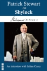 Patrick Stewart on Shylock (Shakespeare On Stage) - eBook