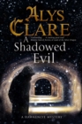 Shadowed Evil, A - eBook