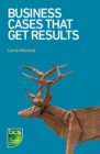 Business Cases That Get Results - eBook