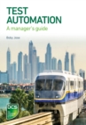 Test Automation : A manager's guide - Book