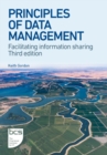 Principles of Data Management : Facilitating information sharing - eBook