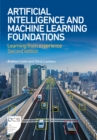 Artificial Intelligence and Machine Learning Foundations : Learning from experience - Book