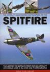 Complete Illustrated Encyclopedia of the Spitfire - Book