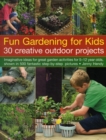Fun Gardening for Kids - Book