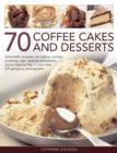 70 Coffee Cakes & Desserts - Book