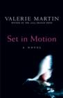 Set In Motion - eBook