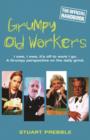 Grumpy Old Workers : The Official Handbook - eBook