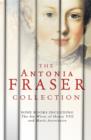 The Antonia Fraser Collection - eBook
