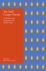 The Duff Cooper Diaries : 1915-1951 - eBook