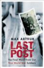 Last Post : The Final Word From Our First World War Soldiers - eBook