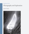 Photography and Exploration - eBook