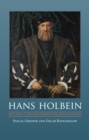 Hans Holbein : Revised and Expanded Second Edition - eBook
