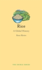 Rice : A Global History - Book