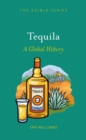 Tequila : A Global History - Book