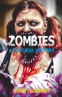 Zombies : A Cultural History - eBook