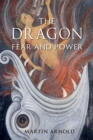 The Dragon : Fear and Power - Book