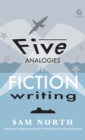 Five Analogies for Fiction Writing - eBook