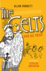 The Celts And All That - Book