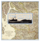 The Clyde: Mapping the River - Book