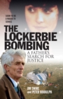 The Lockerbie Bombing : A Father's Search for Justice - Book