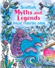 Magic Painting Book: Scottish Myths and Legends - Book