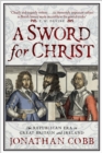 A Sword for Christ : The Republican Era in Great Britain and Ireland - Book