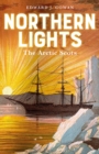 Northern Lights : The Arctic Scots - Book