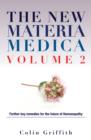 New Materia Medica : Further Key Remedies for the Future of Homoeopathy Volume II - eBook