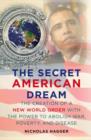 the Secret American Dream - eBook