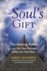 Your Soul's Gift - Book