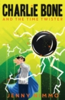Charlie Bone and the Time Twister - eBook