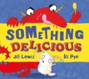 Something Delicious - eBook