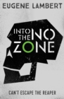 Into the No-Zone - eBook