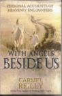 With Angels Beside Us : Personal Accounts of Heavenly Encounters - eBook