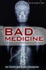 A Brief History of Bad Medicine - eBook