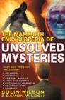 The Mammoth Encyclopedia of the Unsolved - eBook
