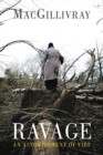 Ravage : An Astonishment of Fire - Book