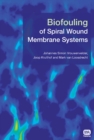 Biofouling of Spiral Wound Membrane Systems - eBook