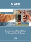 Demonstrating Advanced Oxidation/Biofiltration for Pharmaceutical Removal in Wastewater - eBook
