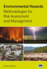 Environmental Hazards Methodologies for Risk Assessment and Management - eBook