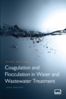 Coagulation and Flocculation in Water and Wastewater Treatment - eBook
