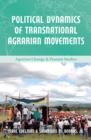 Political Dynamics of Transnational Agrarian Movements - eBook