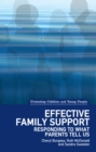 Effective Family Support : Responding to what parents tell us - eBook