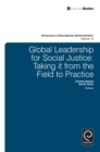Global Leadership for Social Justice : Taking it from the Field to Practice - eBook