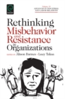 Rethinking Misbehavior and Resistance in Organizations - eBook