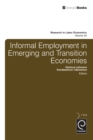 Informal Employment in Emerging and Transition Economies - eBook