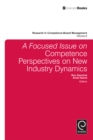 A focussed Issue on Competence Perspectives on New Industry Dynamics - eBook