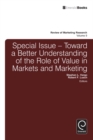 Toward a Better Understanding of the Role of Value in Markets and Marketing - eBook